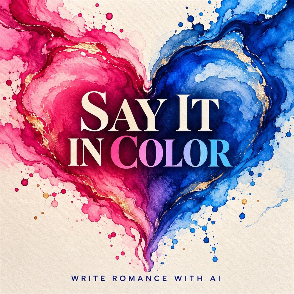 Plate XXII — Say It in Color (the Palette Double)